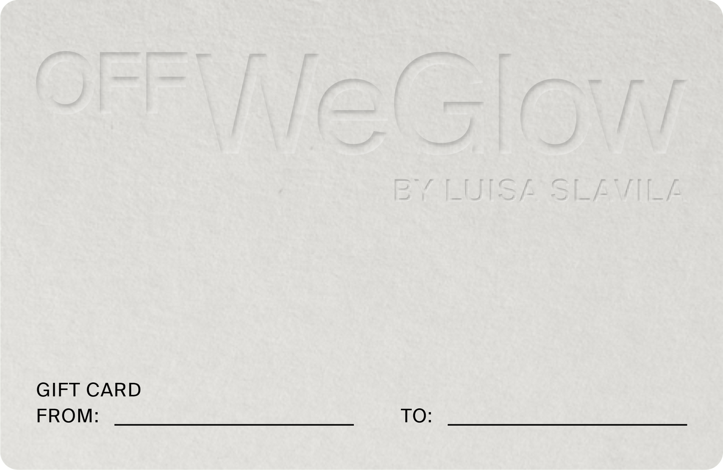 OffWeGlow Gift Card