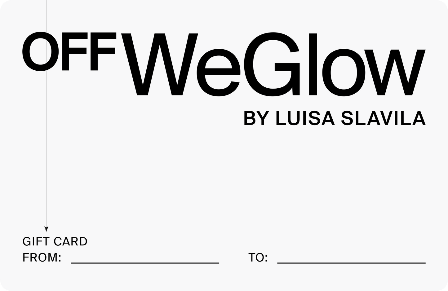 OffWeGlow Gift Card